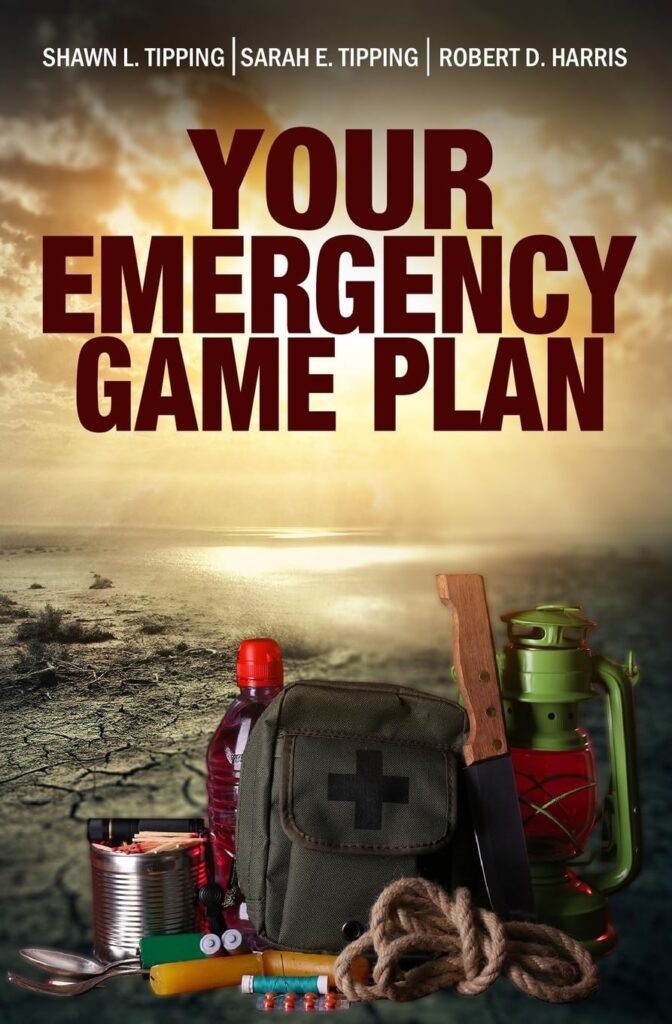 Your Emergency Game Plan: Prepare for Anything     Paperback – December 7, 2016