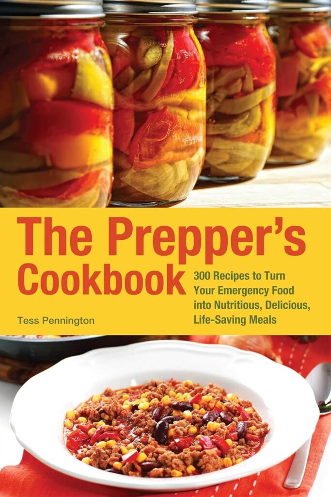 The Preppers Cookbook: 300 Recipes to Turn Your Emergency Food into Nutritious, Delicious, Life-Saving Meals     Paperback – May 13, 2021